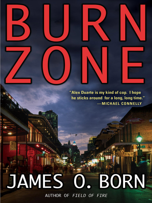 Title details for Burn Zone by James O. Born - Available